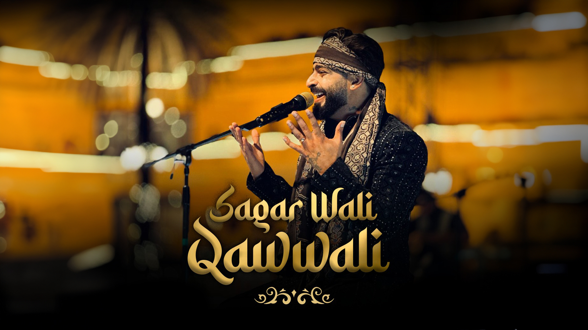 Sagar Wali Qawwali